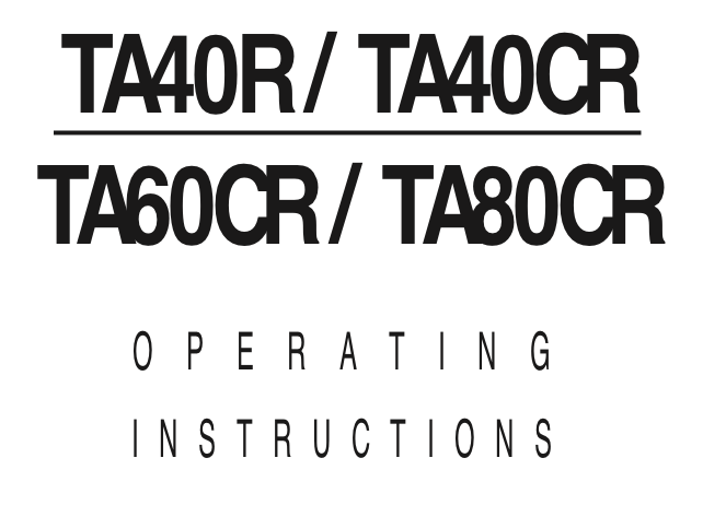 Trace Elliot TA40R/TA40CR/TA60R/TA80CR User Manual - British Audio