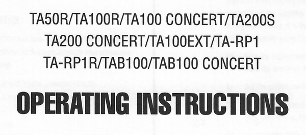 Trace Acoustic TA-RP1, TA50R, TA100R User Manual | British Audio Trace Acoustic TA-RP1, TA50R, TA100R User Manual | British Audio
