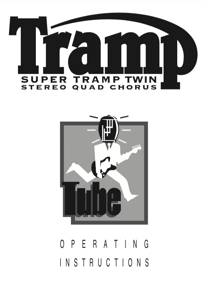 Trace Elliot Super Tramp Twin Quad Stereo Chorus User Manual - British Audio